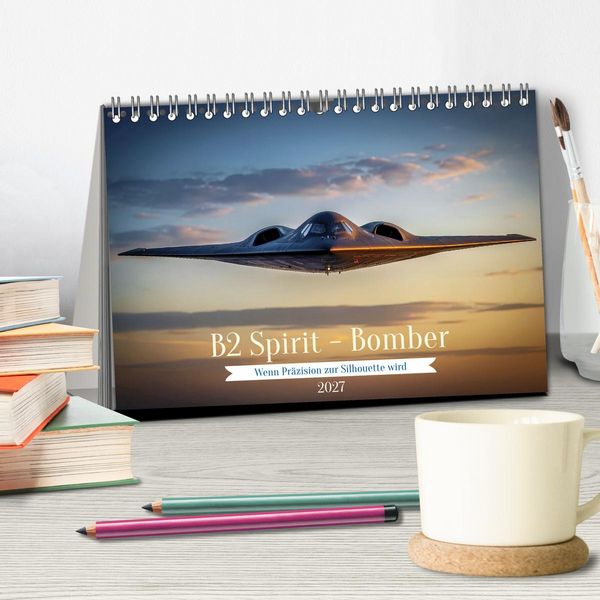 Produktbild: B2 Spirit - Bomber (Tischkalender 2027 DIN A5 quer), CALVENDO Monatskalender
