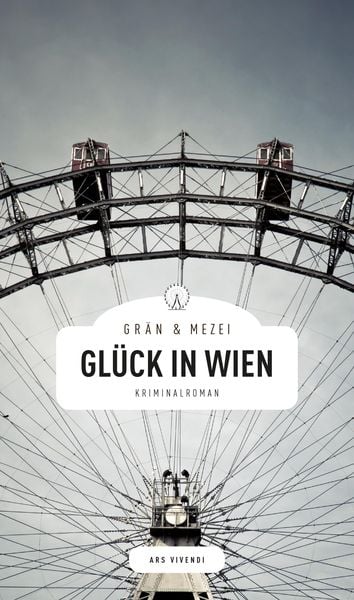 Produktbild: Gl&uuml;ck in Wien