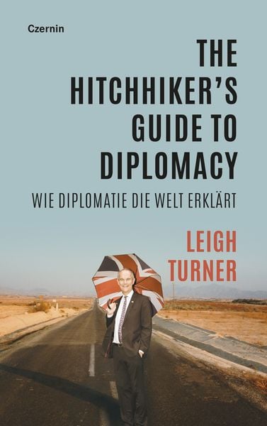 Produktbild: The Hitchhiker&rsquo;s Guide to Diplomacy
