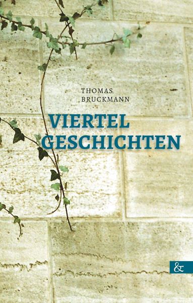 Viertelgeschichten