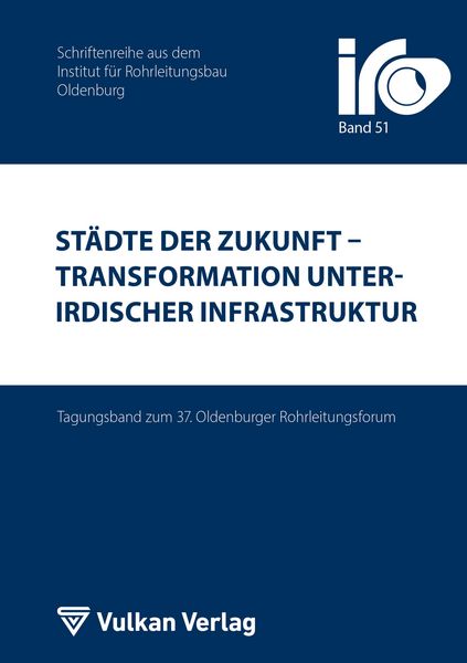 Produktbild: St&auml;dte der Zukunft - Transformation unterirdischer Infrastruktur