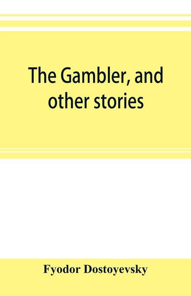 Produktbild: The gambler, and other stories
