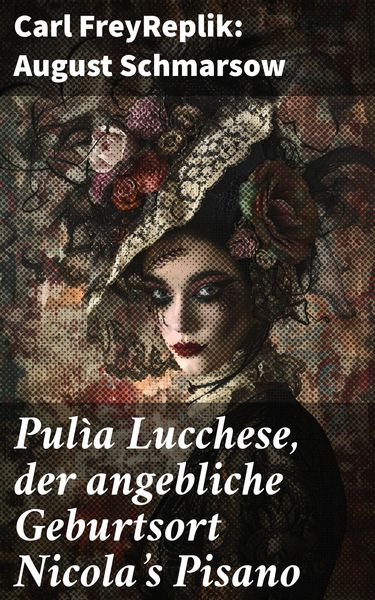 Produktbild: Pul&igrave;a Lucchese, der angebliche Geburtsort Nicola's Pisano