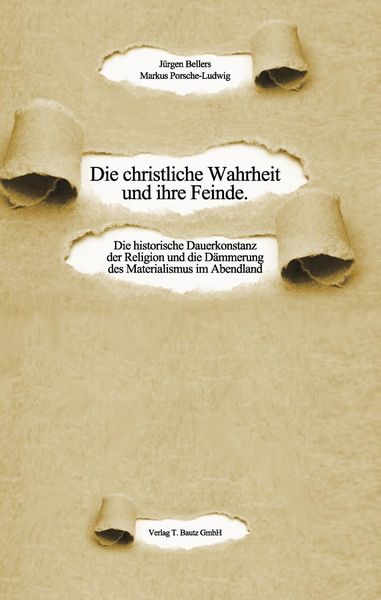 Produktbild: Die christliche Wahrheit und ihre Feinde