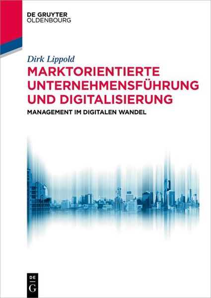 Produktbild: Marktorientierte Unternehmensf&uuml;hrung und Digitalisierung