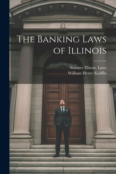 Produktbild: The Banking Laws of Illinois