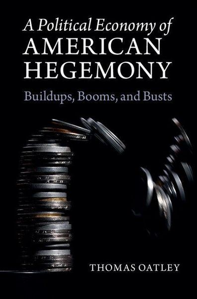 Produktbild: A Political Economy of American Hegemony