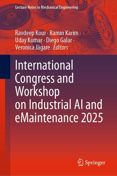 Produktbild: International Congress and Workshop on Industrial AI and eMaintenance 2025