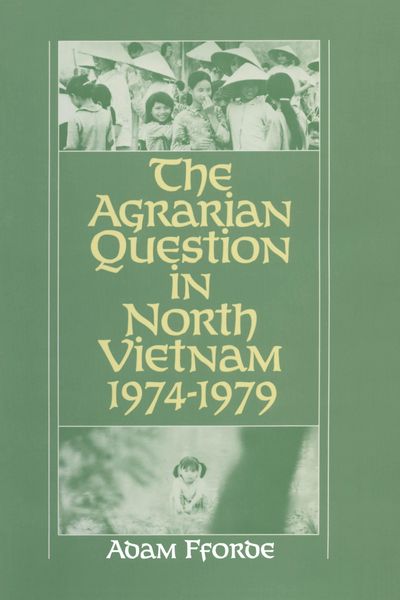 Produktbild: The Agrarian Question in North Vietnam, 1974-79