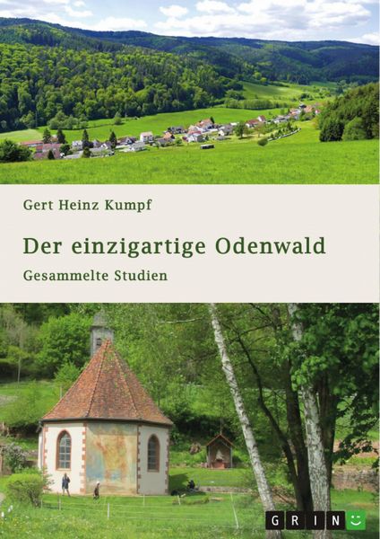 Produktbild: Der einzigartige Odenwald. Gesammelte Studien