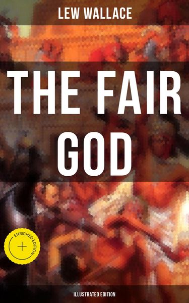 Produktbild: THE FAIR GOD (Illustrated Edition)