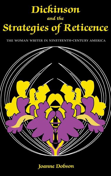 Produktbild: Dobson, J: Dickinson and the Strategies of Reticence