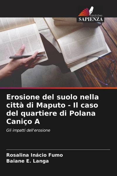 Produktbild: Erosione del suolo nella citt&agrave; di Maputo - Il caso del quartiere di Polana Cani&ccedil;o A