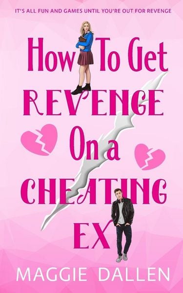 Produktbild: How to Get Revenge on a Cheating Ex
