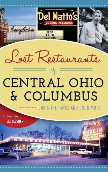 Produktbild: Lost Restaurants of Central Ohio and Columbus
