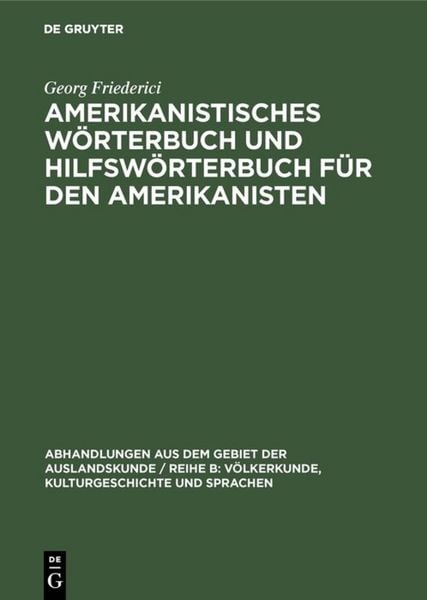 Produktbild: Amerikanistisches W&ouml;rterbuch und Hilfsw&ouml;rterbuch f&uuml;r den Amerikanisten