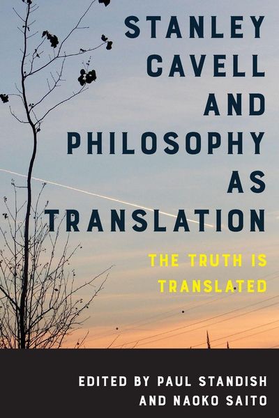 Produktbild: Stanley Cavell and Philosophy as Translation