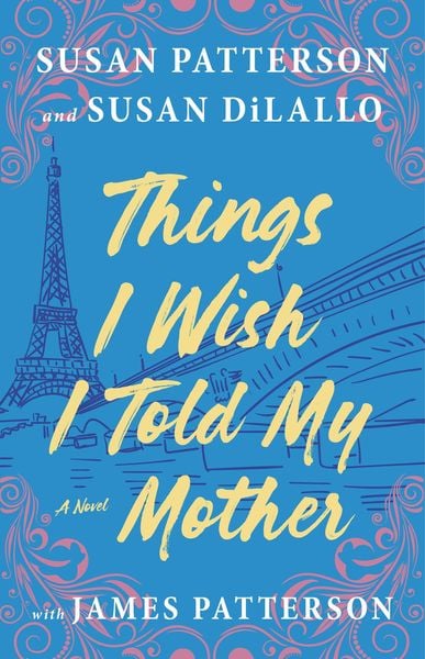 Produktbild: Things I Wish I Told My Mother