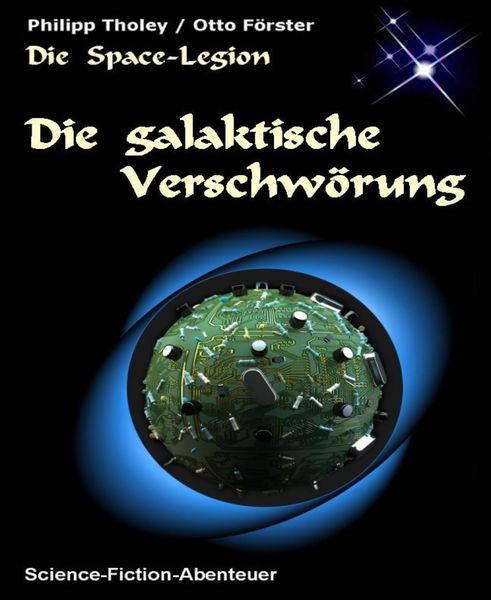 Produktbild: Die galaktische Verschw&ouml;rung