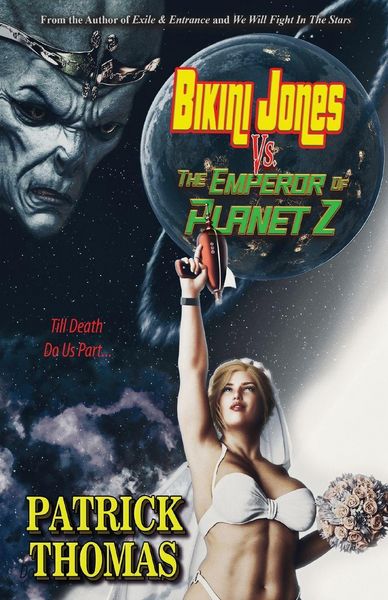 Produktbild: Bikini Jones Vs. The Emperor Of Planet Z