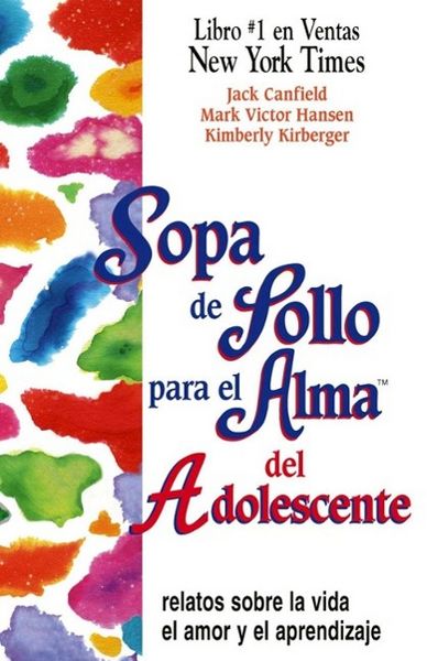 Produktbild: Sopa de Pollo para el Alma del Adolescente