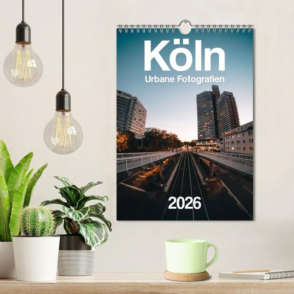 Produktbild: K&ouml;ln &ndash; Urbane Fotografien (Wandkalender 2026 DIN A4 hoch), CALVENDO Monatskalender