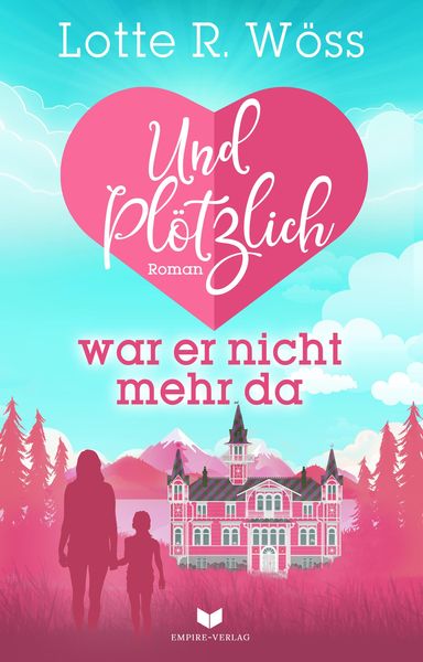 "Und plötzlich war er nicht mehr da" als eBook kaufen