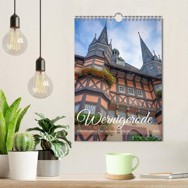 Produktbild: Wernigerode - Mittelalterliches Flair am Rande des Harzes (Wandkalender 2026 DIN A4 hoch), CALVENDO Monatskalender