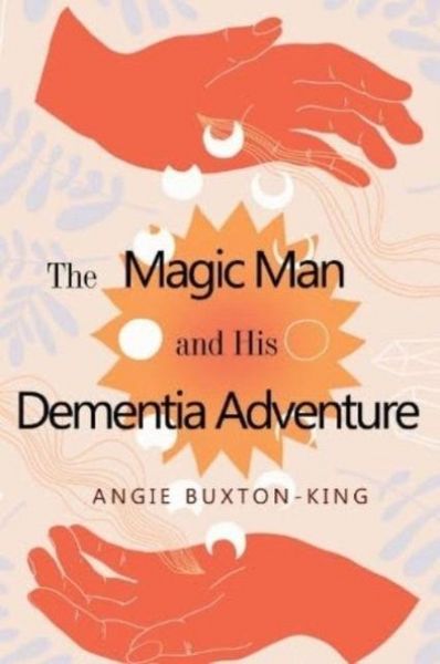 Produktbild: The Magic Man and his Dementia Adventure