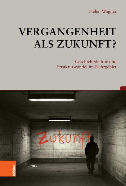 Produktbild: Vergangenheit als Zukunft?