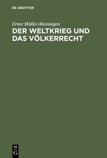 Produktbild: Der Weltkrieg und das V&ouml;lkerrecht