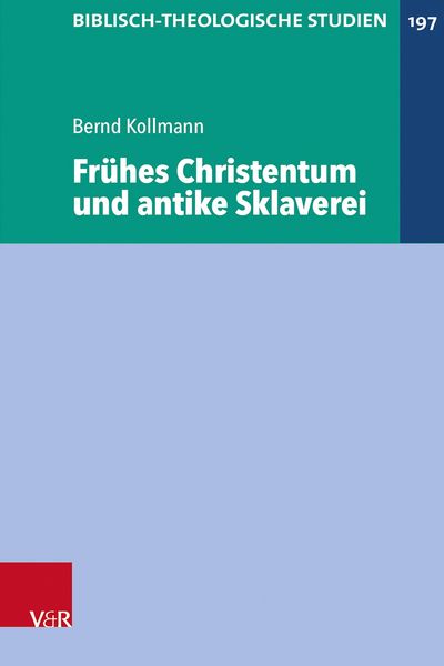 Produktbild: Fr&uuml;hes Christentum und antike Sklaverei