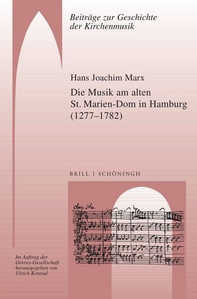 Produktbild: Die Musik am alten St. Marien-Dom in Hamburg (1277&ndash;1782)