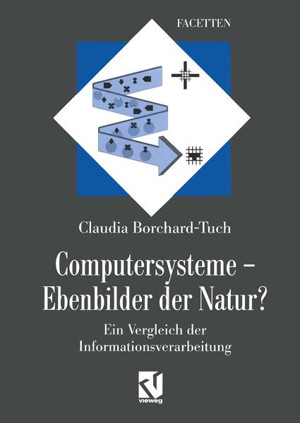 Produktbild: Computersysteme &mdash; Ebenbilder der Natur?