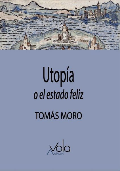 Produktbild: Utop&iacute;a: o el estado feliz