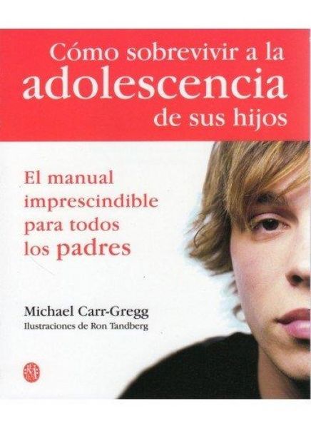 Produktbild: C&oacute;mo sobrevivir a la adolescencia de sus hijos