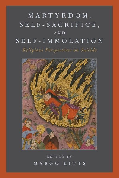 Produktbild: Martyrdom, Self-Sacrifice, and Self-Immolation