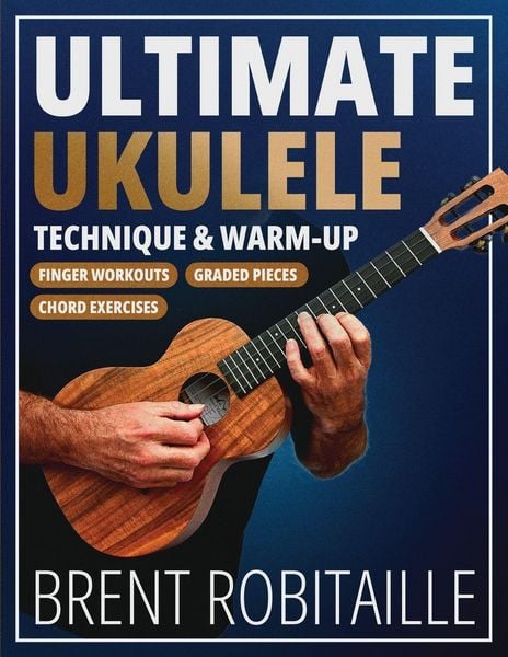 Produktbild: Ultimate Ukulele Technique & Warm-up Book