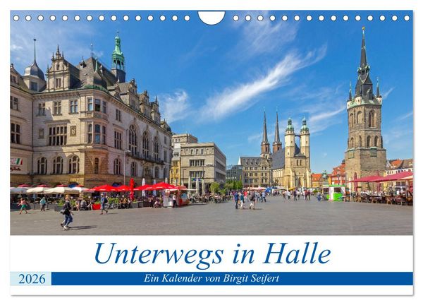 Produktbild: Unterwegs in Halle (Wandkalender 2026 DIN A4 quer), CALVENDO Monatskalender