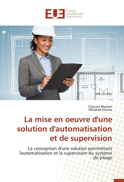 Produktbild: La mise en oeuvre d'une solution d'automatisation et de supervision