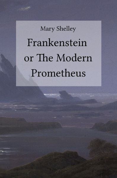 Produktbild: Frankenstein or The Modern Prometheus