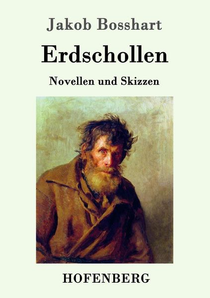 Erdschollen, Taschenbuch von Jakob Bosshart, Hofenberg, 9783743703421
