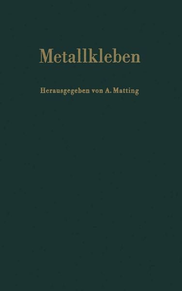 Metallkleben, Taschenbuch von , Springer Berlin, 9783642929830