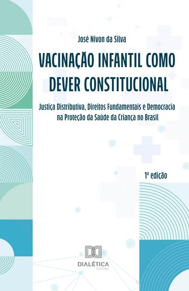 Produktbild: Vacina&ccedil;&atilde;o Infantil como Dever Constitucional