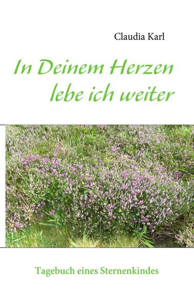 Produktbild: In Deinem Herzen lebe ich weiter