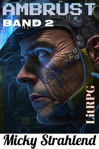 Produktbild: Ambrust #2 (Exoplaneten Kolonisten LitRPG, #2)