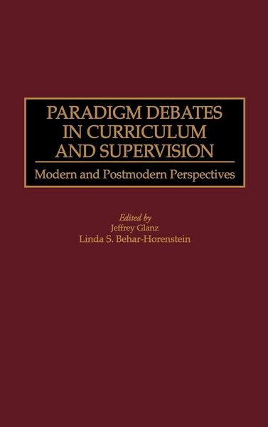 Produktbild: Paradigm Debates in Curriculum and Supervision