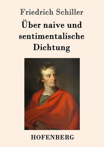 Produktbild: &Uuml;ber naive und sentimentalische Dichtung