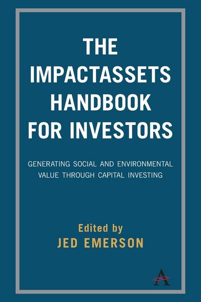 Produktbild: The ImpactAssets Handbook for Investors