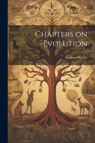 Produktbild: Chapters on Evolution